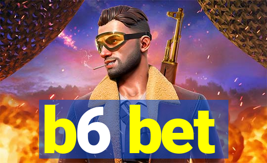 b6 bet